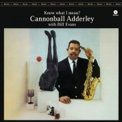 Cannonball Adderley: Know What I Mean? - Plak