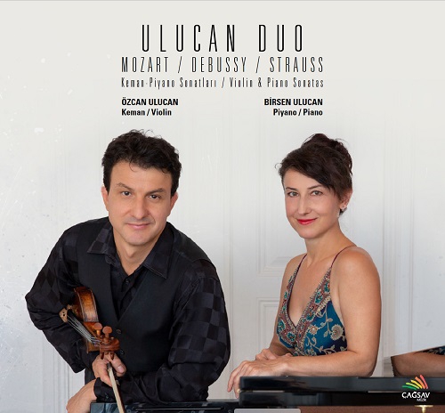 Özcan Ulucan, Birsen Ulucan: Ulucan Duo - Mozart / Debussy / Strauss - CD Foto #1