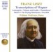 Liszt: Transcriptions of Wagner - CD