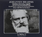 Rundfunkchor Leipzig, RSO Leipzig, Wolf-DieterHauschild: Johannes Brahms: Choral Works - Plak