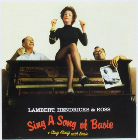 Lambert, Hendricks & Ross: Sing A Song Of Basie - CD