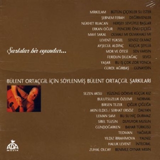 Bülent Ortaçgil, Çeşitli Sanatçılar: Şarkılar Bir Oyundur - CD