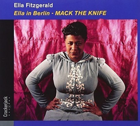 Ella Fitzgerald: Ella in Berlin - Mack the Knife - CD