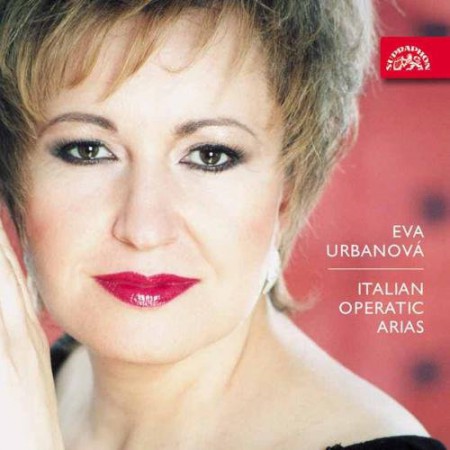 Eva Urbanova: Italian Operatic Arias - CD