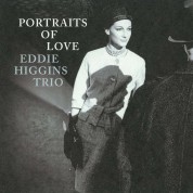 Eddie Higgins: Portraits Of Love - Plak
