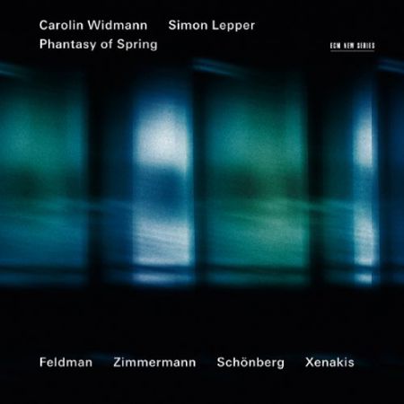 Carolin Widmann, Simon Lepper: Phantasy of Spring - Feldman / Zimmermann / Schönberg / Xenakis - CD