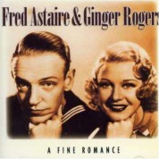 Fred Astaire, Ginger Rogers: Fine Romance - CD