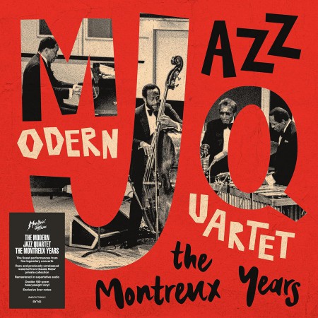 The Modern Jazz Quartet: The Montreux Years - Plak