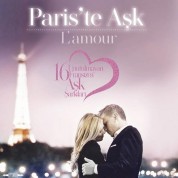 Çeşitli Sanatçılar: Paris'te Aşk L'amour - Plak
