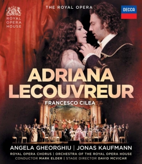 Angela Gheorghiu, Olga Borodina, Alessandro Corbelli, Jonas Kaufmann, Mark Elder, Orchestra of the Royal Opera House, Covent Garden: Cilea: Adriana Lecouvreur - BluRay