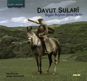 Davut Sulari: Bugün Bayram Günü Derler - CD