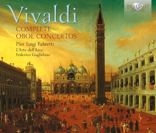 Pier Luigi Fabretti, L'Arte dell'Arco, Federico Guglielmo: Vivaldi: Complete Oboe Concertos - CD