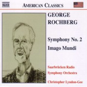 Rochberg: Symphony No. 2 / Imago Mundi - CD