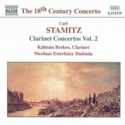 Stamitz, C.: Clarinet Concertos, Vol.  2 - CD