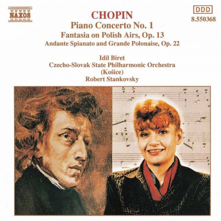 Chopin: Piano Concerto No. 1 / Fantasia On Polish Airs / Andante Spianato - CD