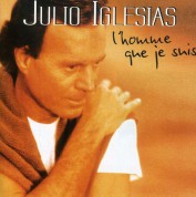 Julio Iglesias: L'Homme Que Je Seuis - CD