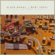 Alper Maral, Mert Topel: Control Voltage Project - Plak