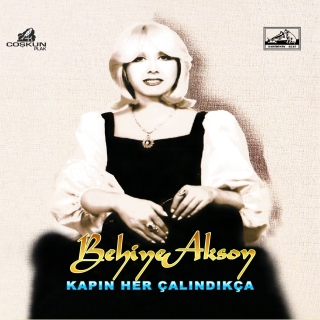 Behiye Aksoy: Kapın Her Çalındıkça (Renkli Plak) - Plak