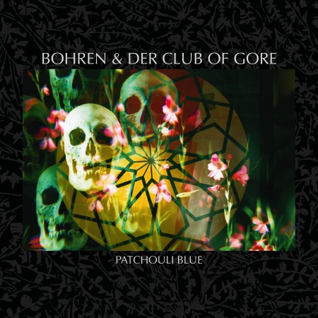 Bohren & Der Club Of Gore: Patchouli Blue - Plak