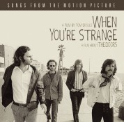 The Doors: When You're Strange A Film About The Doors - CD