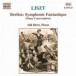 Liszt: Berlioz Symphonie Fantastique (Transcription) - CD