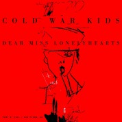 Cold War Kids: Dear Miss Lonelyhearts - CD