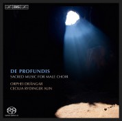 Orphei Drängar, Cecilia Rydinger Alin: De Profundis – Sacred Repertoire for Male Choir - SACD