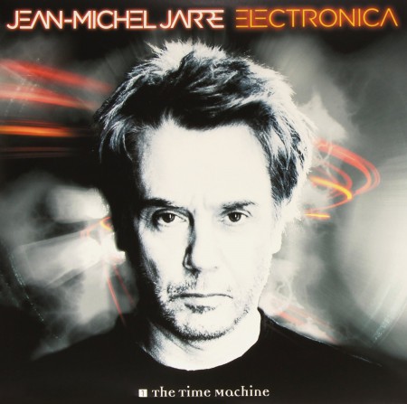 Jean-Michel Jarre: Electronica - The Time Machine - Plak
