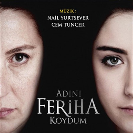 Nail Yurtsever, Cem Tuncer: Adını Feriha Koydum - CD