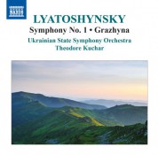 Theodore Kuchar, Ukrainian State Symphony Orchestra: Lyatoshynsky: Symphony No. 1 & Grazhyna - CD