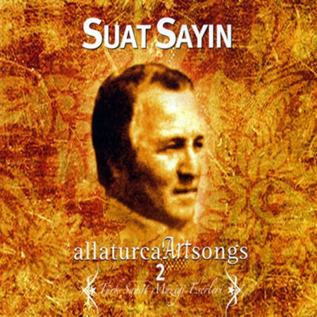 Suat Sayın: Türk Sanat Müziği Eserleri 2 - CD