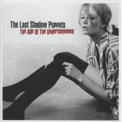 The Last Shadow Puppets: Age Of The Understatement - CD