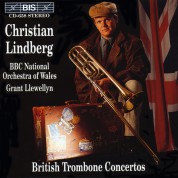 Christian Lindberg, BBC National Orchestra of Wales, Grant Llewellyn: British Trombone Concertos - CD