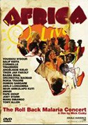 Çeşitli Sanatçılar: Africa Live - The Roll Back Malaria Concert - DVD
