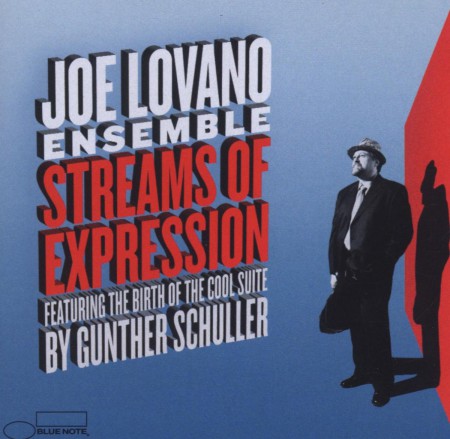 Joe Lovano: Streams of Expression - CD