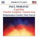 Moravec, P.: Chamber Symphony / Cool Fire / Autumn Song - CD
