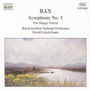 Bax: Symphony No. 3 / The Happy Forest - CD