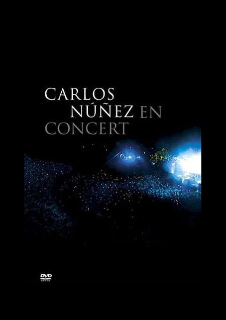 Carlos Nunez: En Concert 2004 - DVD