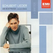 Ian Bostridge, Julius Drake: Schubert: Lieder Volume I - CD