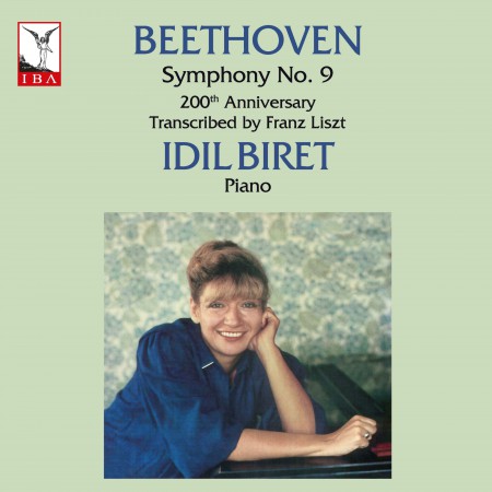 İdil Biret: Beethoven Symphony No. 9 200th Anniversary (Transcribed by Franz Liszt) - Plak