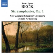 Donald Armstrong: Beck: 6 Symphonies, Op. 1 - CD