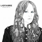 Ladyhawke: Anxiety - CD
