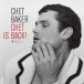 Chet Baker: Chet is Back - Plak