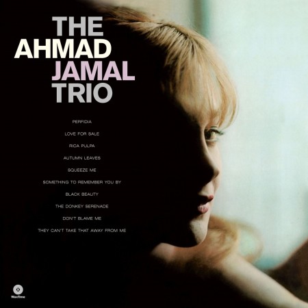 Ahmad Jamal Trio: The Ahmad Jamal Trio - Plak
