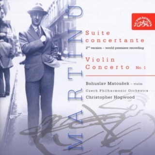 Bohuslav Matoušek, Czech Philharmonic Orchestra, Christopher Hogwood: Martinu,B. Suite concertante and Concerto No. 1 for Violin and Orchestra / Matousek, CPO / Ch. Hogwood - CD