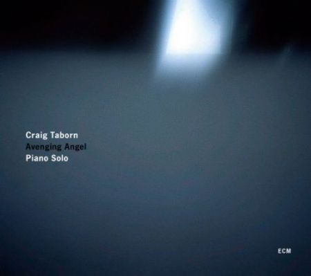 Craig Taborn: Avenging Angel - CD