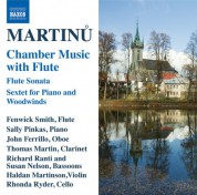 Fenwick Smith: Martinu: Chamber Music with Flute - CD