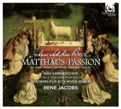 RIAS Kammerchor, Akademie für Alte Musik Berlin, René Jacobs: Bach: Mattheus Passion - SACD