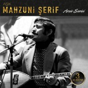 Aşık Mahzuni Şerif: Arşiv Serisi 1 - CD