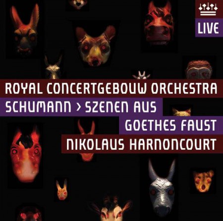 Nikolaus Harnoncourt, Concertgebouw Orchestra Amsterdam: Schumann: Szenen aus Goethes Faust - SACD